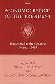 Economic Report of the President: Transmitted to Congress: 2016