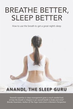 Breathe Better, Sleep Better - Anandi