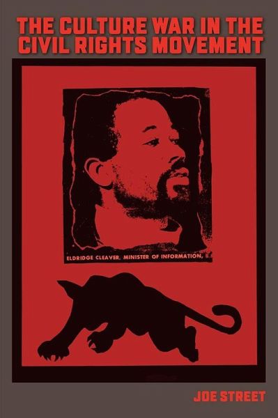 The Culture War in the Civil Rights Movement The Culture War in the Civil Rights Movement