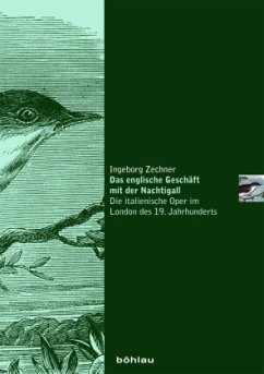 Das englische Geschäft mit der Nachtigall - Zechner, Ingeborg