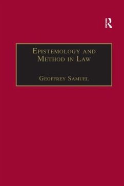 Epistemology and Method in Law - Samuel, Geoffrey