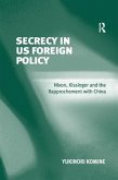 Secrecy in US Foreign Policy