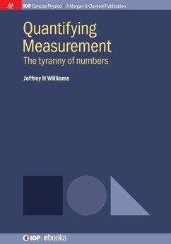 Quantifying Measurement - Williams, Jeffrey H