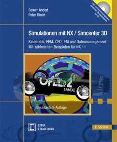 Simulationen mit NX / Simcenter 3D - Anderl, Reiner;Binde, Peter