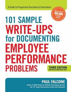 101 Sample Write-Ups for Documenting Employee Performance Problems - Falcone, Paul