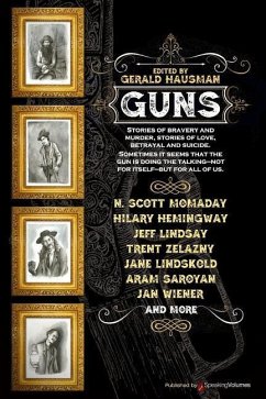 Guns - Momaday, N. Scott; Zelazny, Trent; Hemingway, Hilary