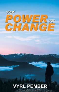 THE POWER TO CHANGE - Pember, Vyrl