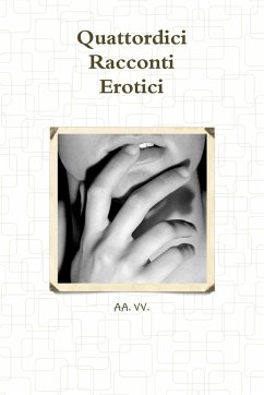 Quattordici Racconti Erotici - Aa. Vv.