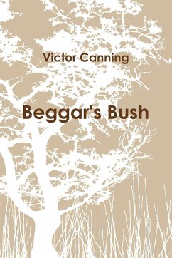 Beggar's Bush (pb) - Canning, Victor