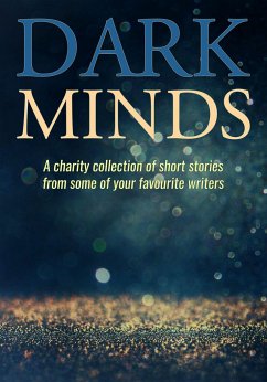 Dark Minds - Morton, B. A.; Pullar, Emma; Jensen, Louise