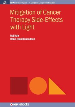 Mitigation of Cancer Therapy Side-Effects with Light - Nair, Raj; Bensadoun, René-Jean
