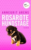 Rosarote Hundstage (eBook, ePUB)