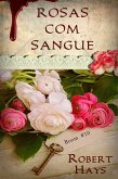Rosas com sangue (eBook, ePUB) Rosas com sangue (eBook, ePUB)