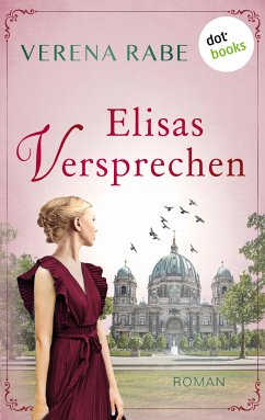 Elisas Versprechen - oder: Ein Lied für die Ewigkeit (eBook, ePUB) - Rabe, Verena