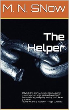 The Helper (eBook, ePUB) - Snow, M. N.