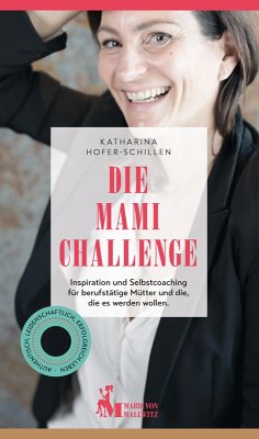 Die Mami Challenge (eBook, PDF) - Hofer-Schillen, Katharina