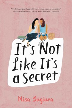 It's Not Like It's a Secret (eBook, ePUB) - Sugiura, Misa