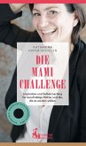 Die Mami Challenge (eBook, ePUB)