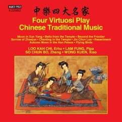 Four Virtuosi Play Chinese Traditional Music - Kah Chi,Loo/Fung,Lam/Chun Bo,So/Kuen,Wong