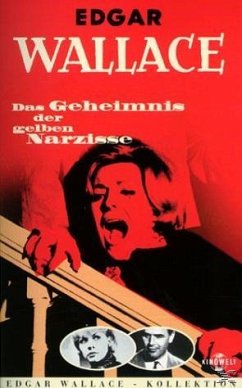 Edgar Wallace - Das Geheimnis der gelben Narzissen