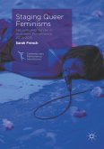 Staging Queer Feminisms