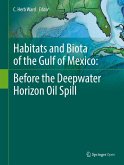 Habitats and Biota of the Gulf of Mexico: Before the Deepwater Horizon Oil Spill: Volume 1 and Volume 2