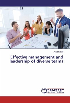 Effective management and leadership of diverse teams - Shaban, Aya