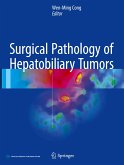 Surgical Pathology of Hepatobiliary Tumors