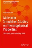 Molecular Simulation Studies on Thermophysical Properties