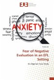 Fear of Negative Evaluation in an EFL Setting