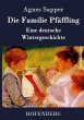 Die Familie Pfäffling - Bild 1
