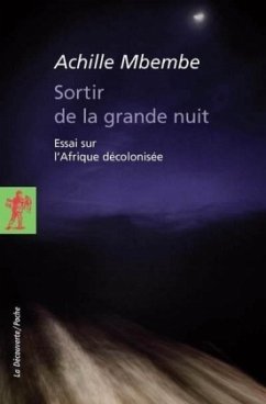 Sortier de la grande nuit - Mbembe, Achille