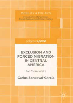 Exclusion and Forced Migration in Central America - Sandoval-García, Carlos