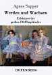 Werden und Wachsen - Bild 1