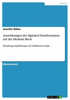 Auswirkungen der digitalen Transformation auf das Medium Buch