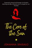 The Core of the Sun (eBook, ePUB)