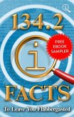 134.2 QI Facts to Leave You Flabbergasted (eBook, ePUB)