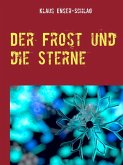 Der Frost und die Sterne (eBook, ePUB)