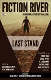 Fiction River: Last Stand (Fiction River: An Original Anthology Magazine, #20) (eBook, ePUB)