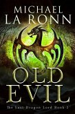 Old Evil (The Last Dragon Lord, #2) (eBook, ePUB)