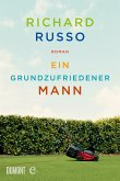 Ein grundzufriedener Mann (eBook, ePUB)