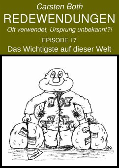 Redewendungen: Das Wichtigste auf dieser Welt (eBook, ePUB) - Both, Carsten