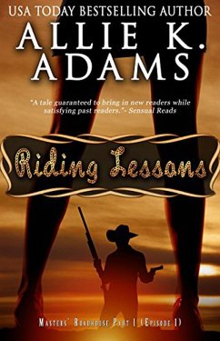 Cover Riding Lessons: Masters' Roadhouse, Part 1 (The Roadhouse, #1) (eBook, ePUB)