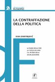 La contraffazione della politica (eBook, ePUB)