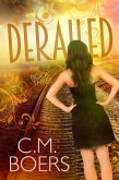 Derailed (The Obscured Series, #3) (eBook, ePUB)