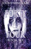Forty-Four Book Six (44, #6) (eBook, ePUB)