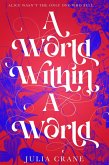 A World Within A World (Down The Rabbit Hole #1) (eBook, ePUB)