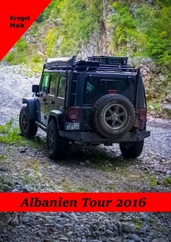 Albanien Tour 2016 (eBook, ePUB) - Kregel, Maik