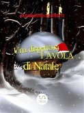 Una dispettosa favola di Natale (eBook, ePUB)