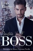Christmas With the Boss (Managing the Bosses Series, #11) (eBook, ePUB)